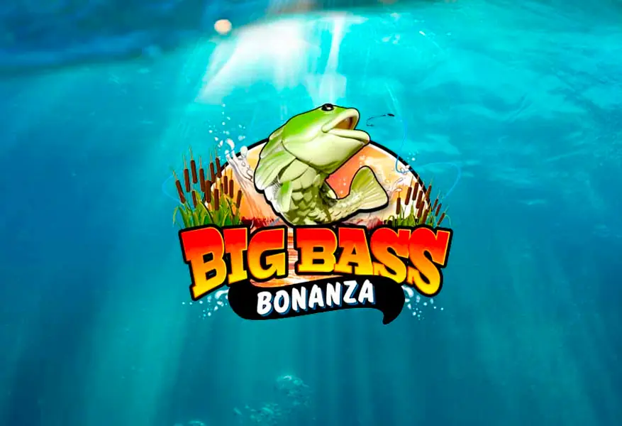 Big Bass Bonanza