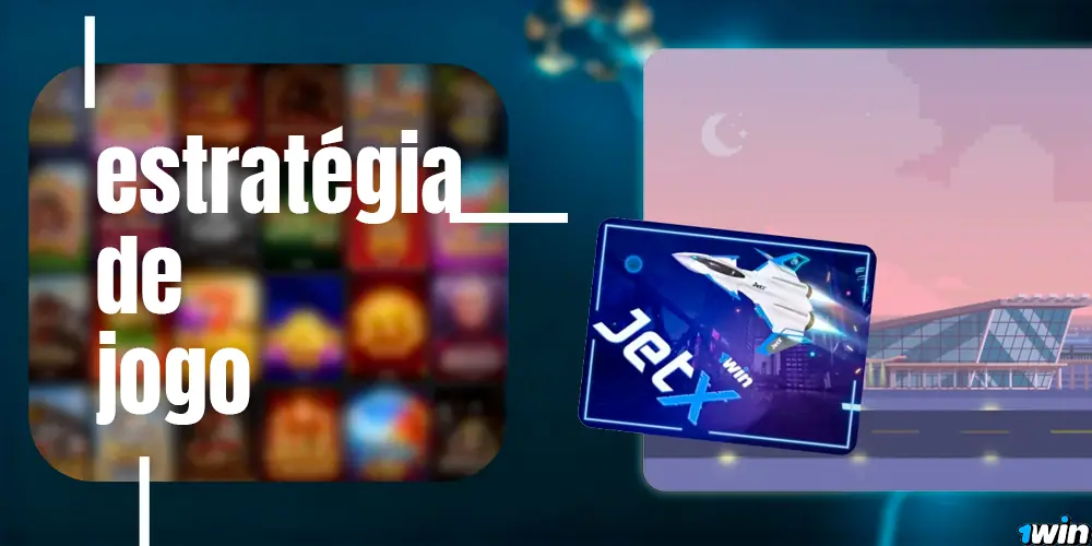 Estratégia e dicas no jogo JetX