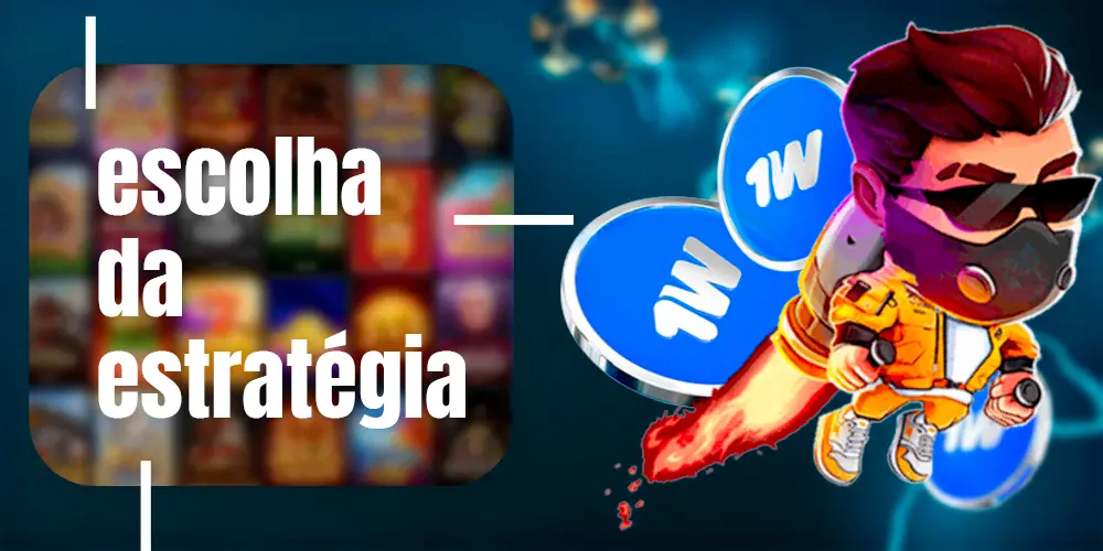 Que estratégia escolher?